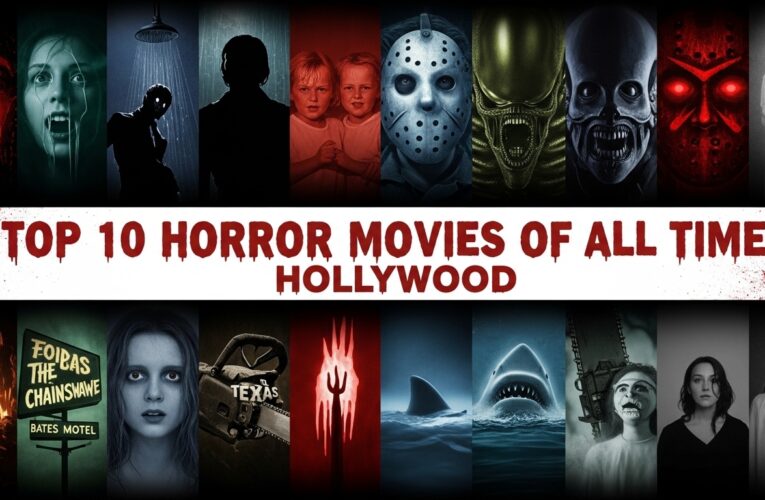 Top 10 Horror Movies of All Time Hollywood